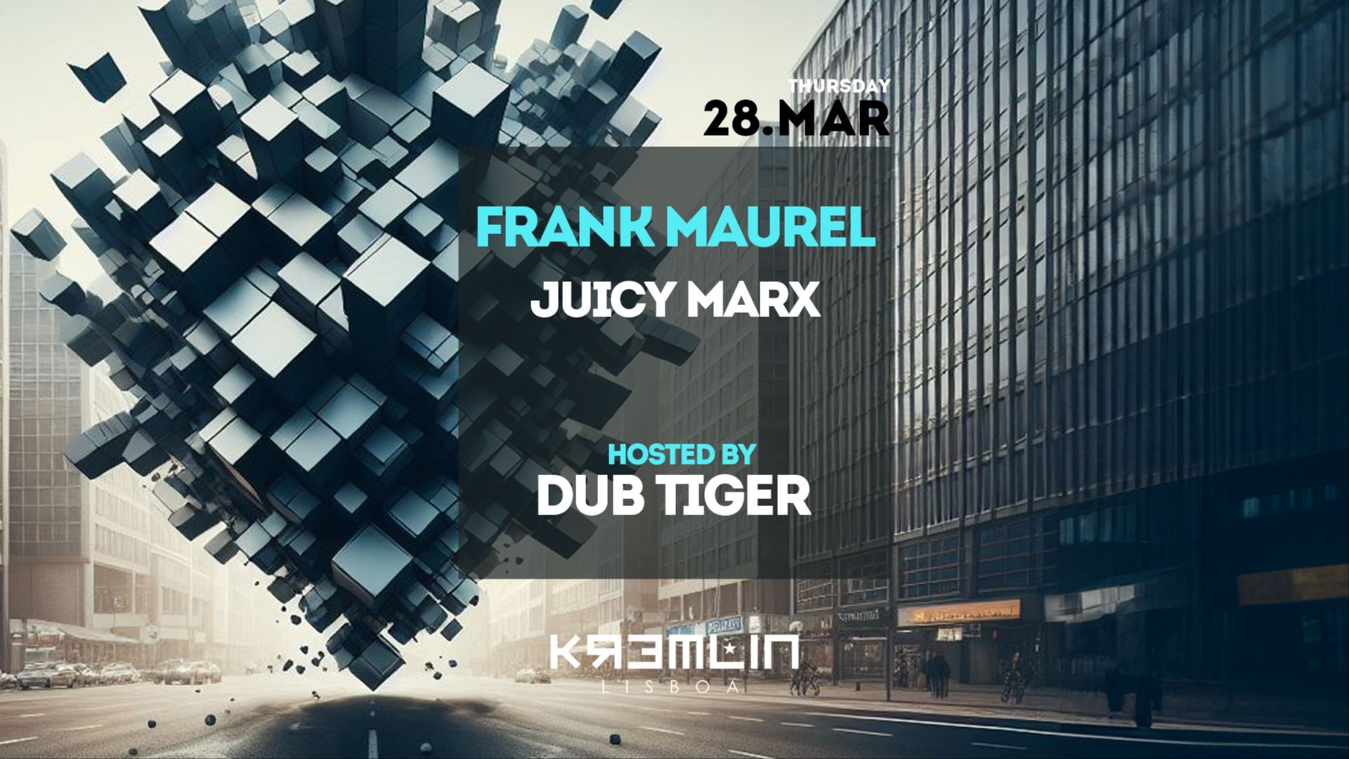 Frank Maurel, Juicy Marx - Hosted by Dub Tiger image
