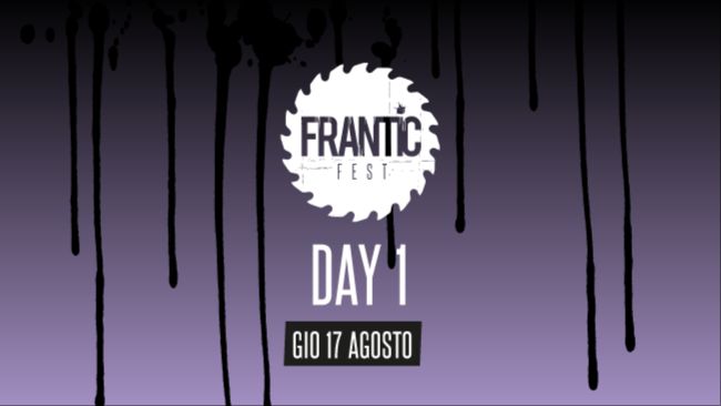 Cover for event: Frantic Fest Day 1