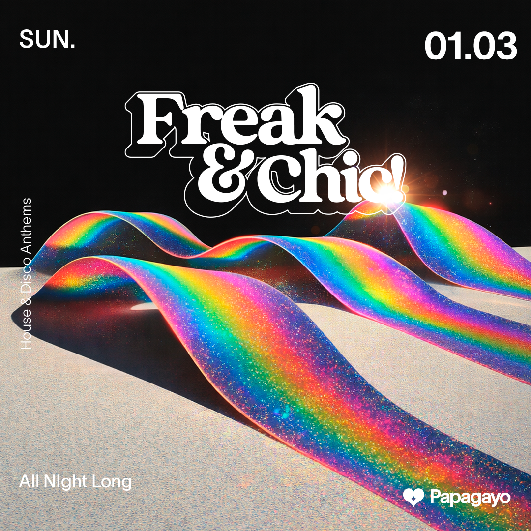 Freak & Chic · Sun. 1st March 2026 · Opening Week image