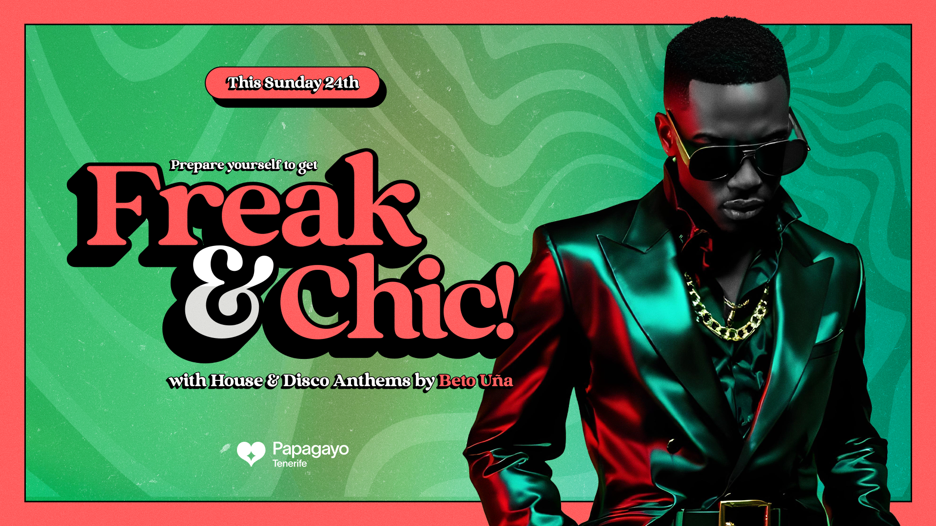 Freak & Chic · Sun. 24th November