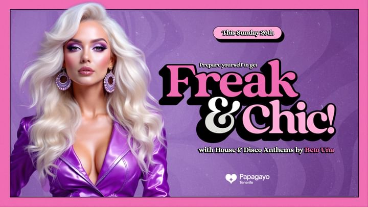 Cover for event: Freak & Chic · Sun. 26th January