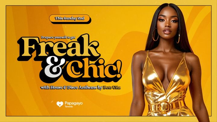 Cover for event: Freak & Chic · Sun. 2nd February