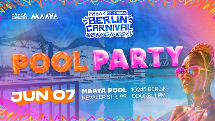 Cover for event: Freak De L'Afrique Carnival Pool Party