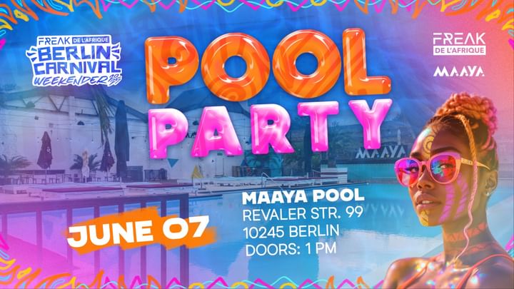 Cover for event: Freak De L'Afrique Carnival Pool Party