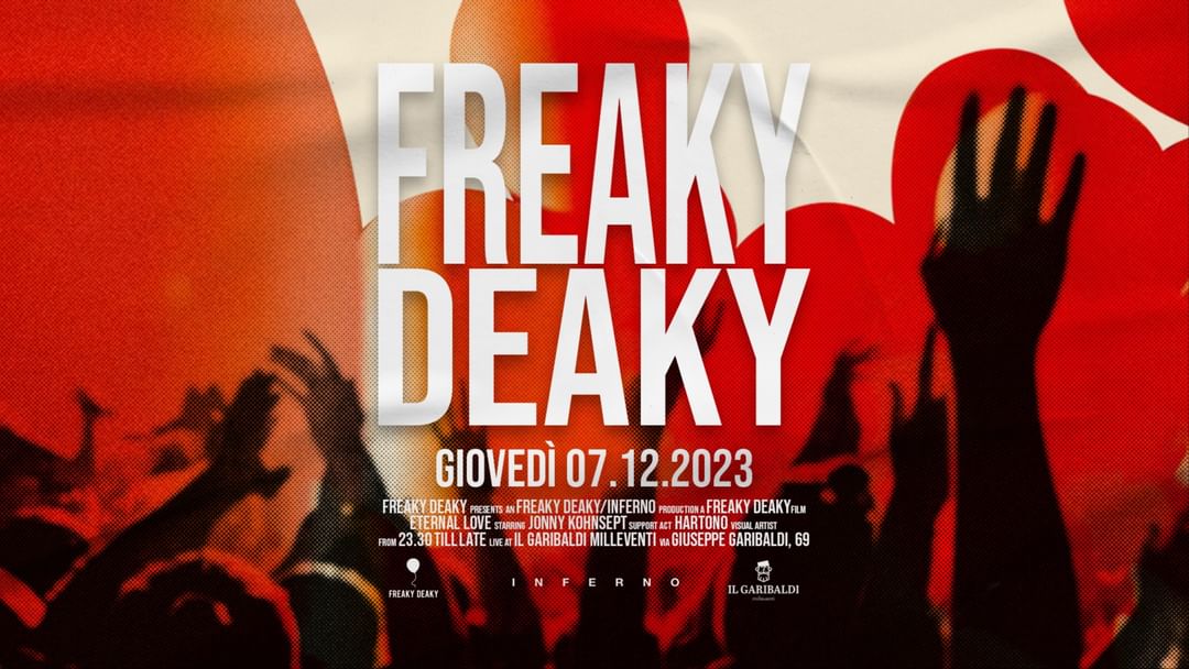 Copertina evento Freaky Deaky w/ Eternal Love @ Il Garibaldi Mille Eventi 