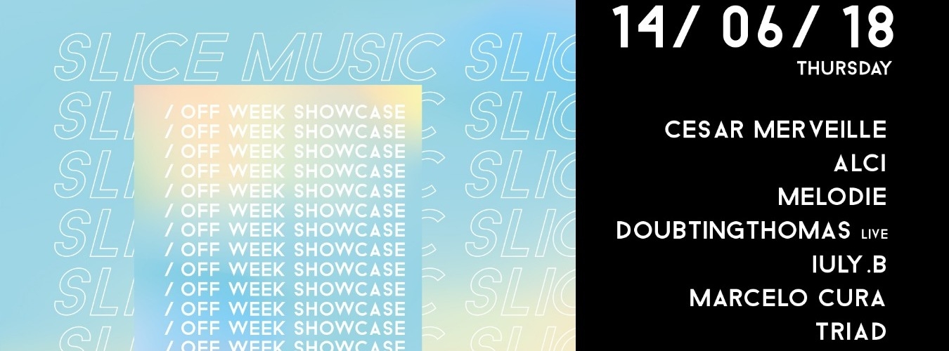 [FREE] Slice Music Off Showcase - Cesar Merveille, Alci, Melodie, Iuly.B, DoubtingThomas image
