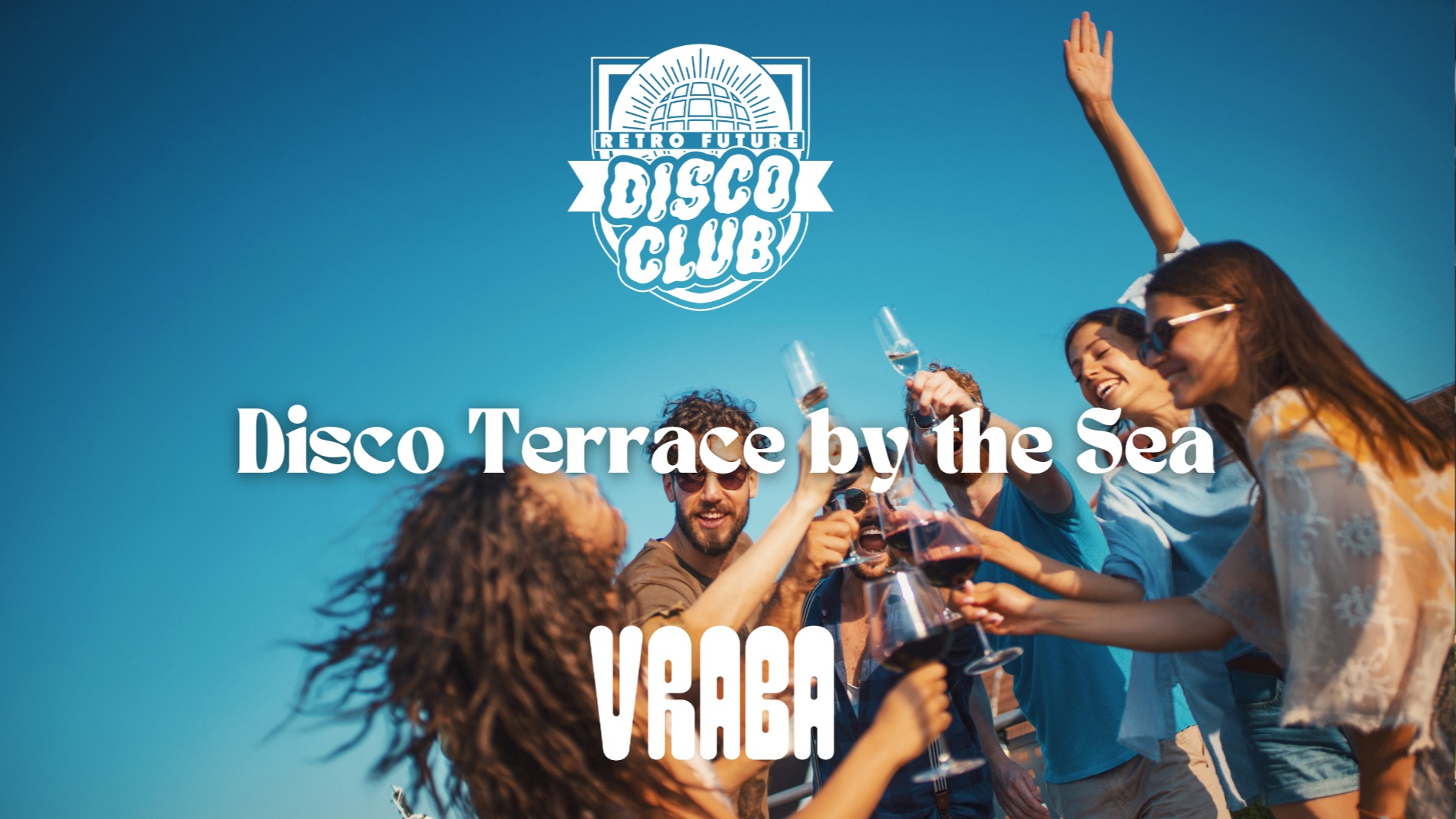 FREE TICKETS: Disco Terrace by the Sea x Retro Future Disco Club at Vraba / Barcelona Port image