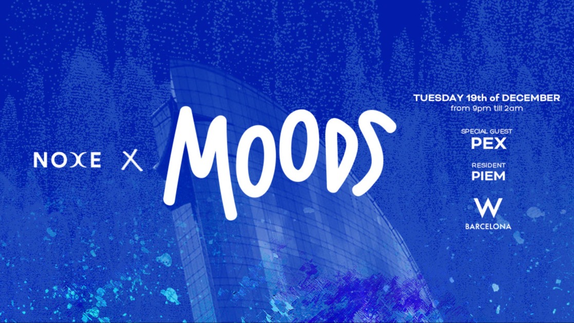 FREE TICKETS * Moods Closing Party at Noxe (26th floor W Barcelona)