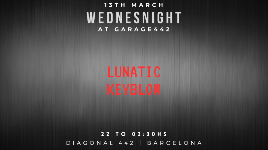 (Free) Wednesnight with Lunatic, Keyblow