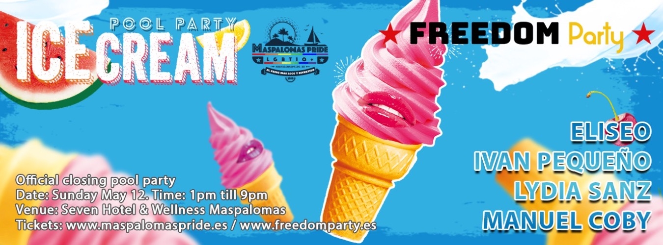 FREEDOM Party - ICE CREAM Closing Pool Party - Official Event Maspalomas Pride 2019 image