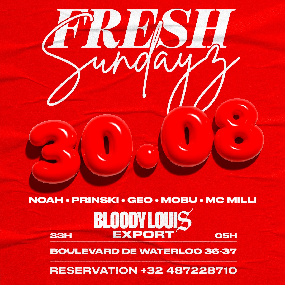 FRESH SUNDAYZ X BLOODY EXPORT