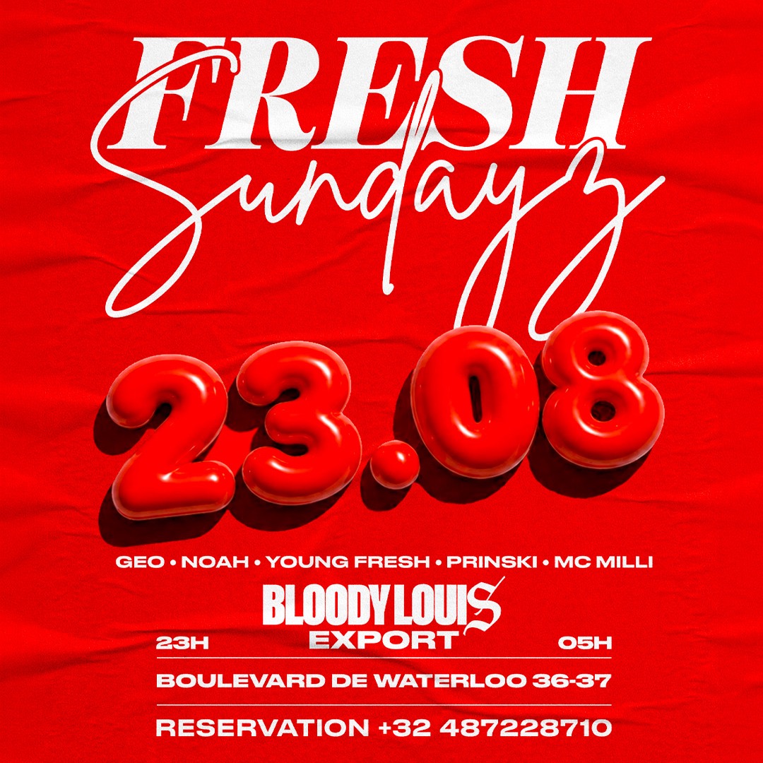 FRESH SUNDAYZ X BLOODY EXPORT
