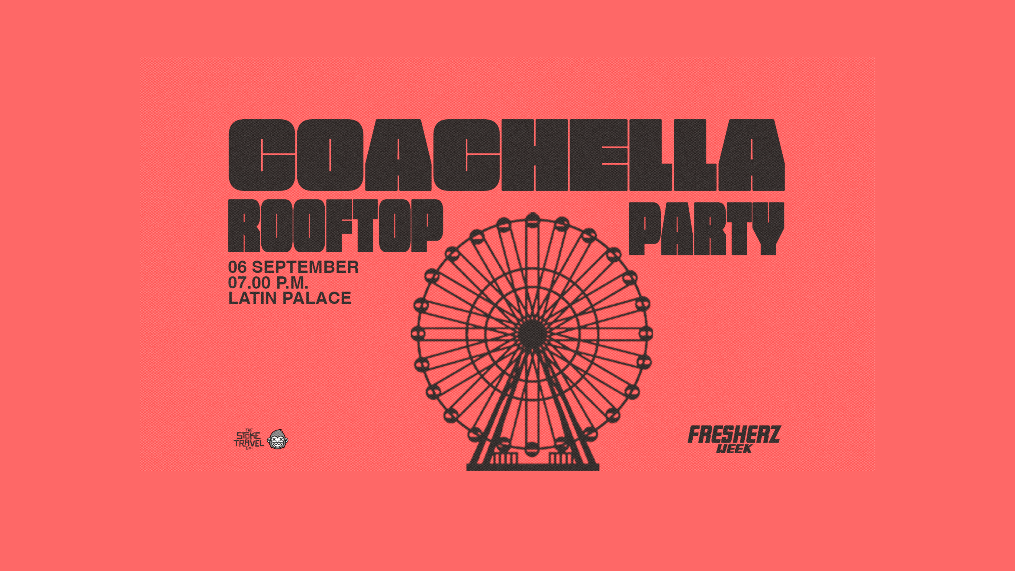 FRESHERZ: Coachella Rooftop Party