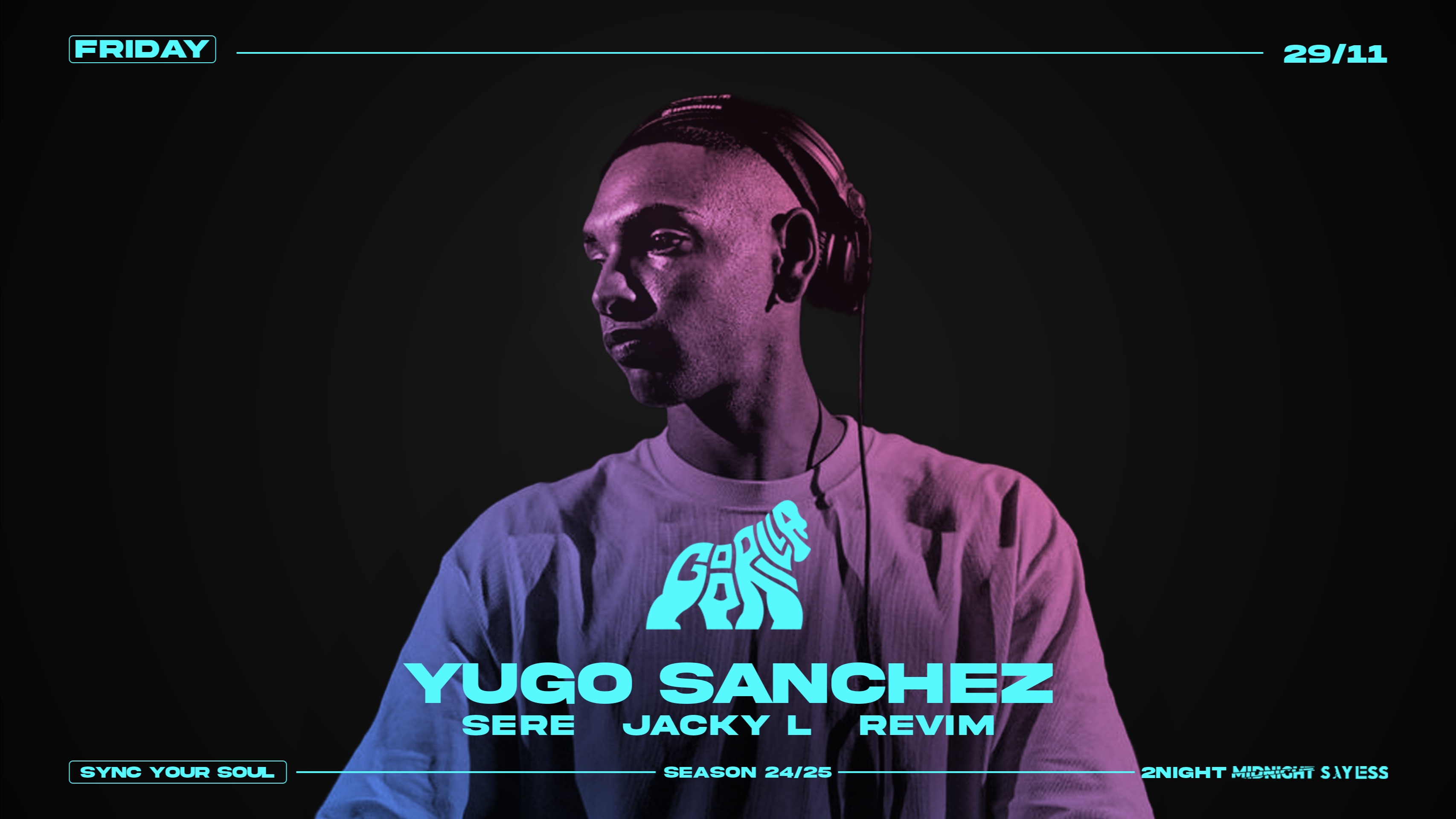 Fri 29.11 • w/ YUGO SANCHEZ • Free Entry until 01.00 image
