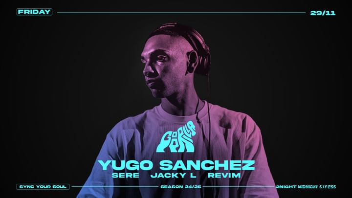 Cover for event: Fri 29.11 • w/ YUGO SANCHEZ • Free Entry until 01.00