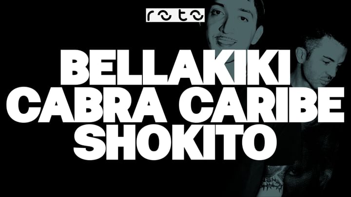 Cover for event: FRIDAY 17/01 MAIN: BELLAKIKI + CABRA CARIBE B2B SHOKITO