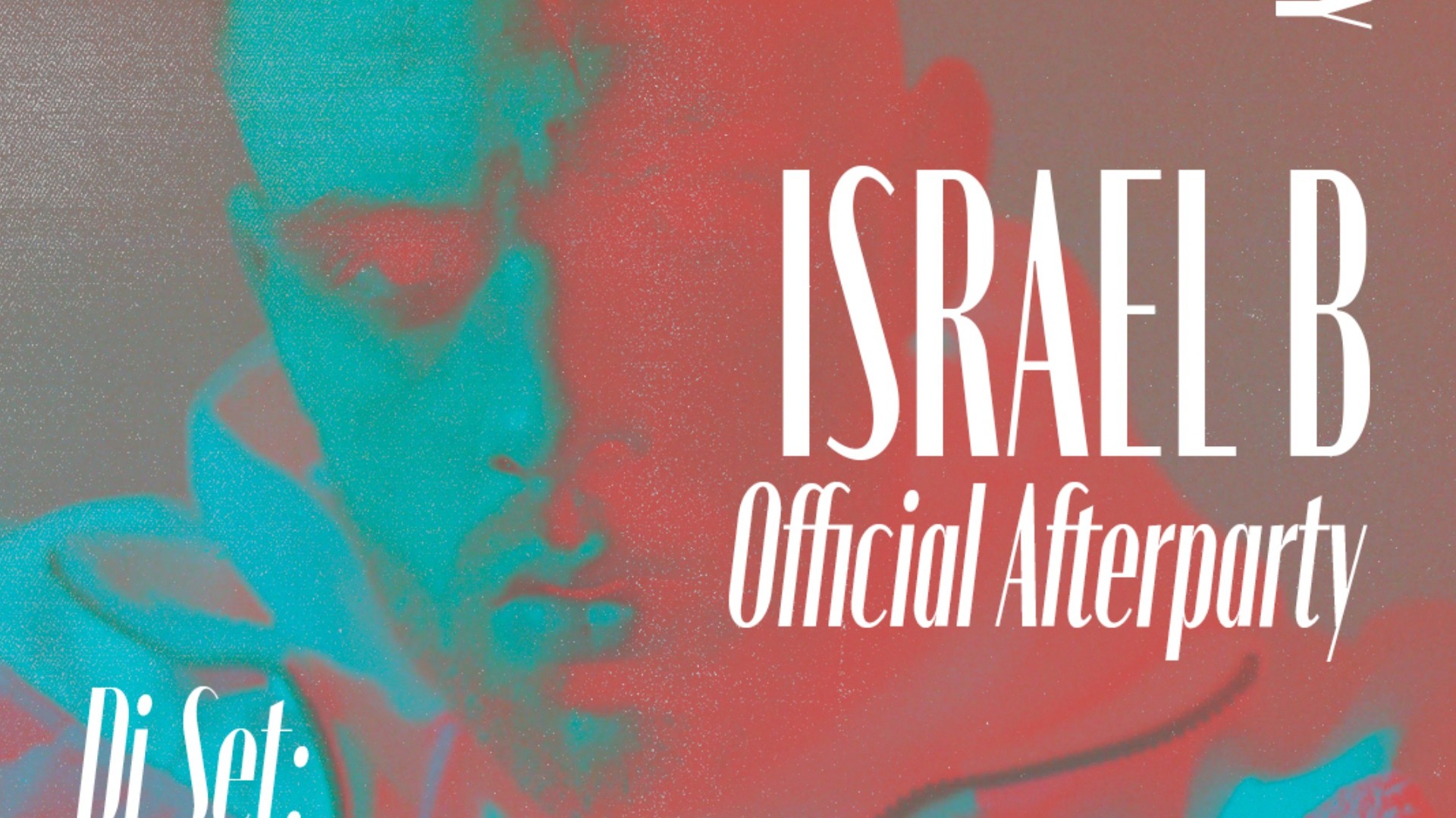 FRIDAY 20th MAY  "ISRAEL B OFFICIAL AFTERPARTY" w/ LOWLIGHT @ COSTA SOCIAL CLUB image