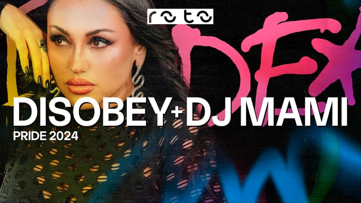 Cover for event: Friday 21/06 PRIDE W/ DISOBEY + DJ MAMI // ROTO en Goldens