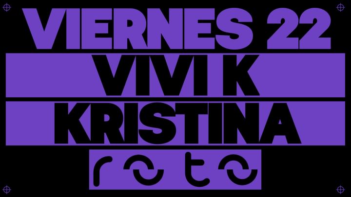 Cover for event: FRIDAY 22/11 MAIN: ROTO ROOKIES W/ VIVI K + KRISTINA