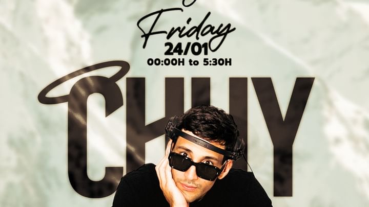 Cover for event: Friday 24th: Ski Resort w/ CHUY