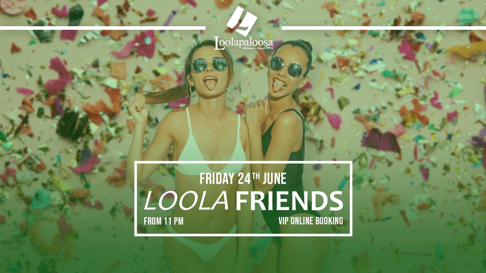 FRIDAY NIGHT | LOOLA FRIENDS