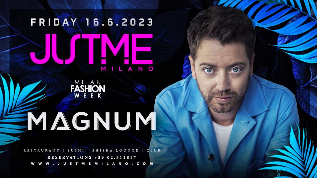Friday Night - MFW 2023 Magnum event cover
