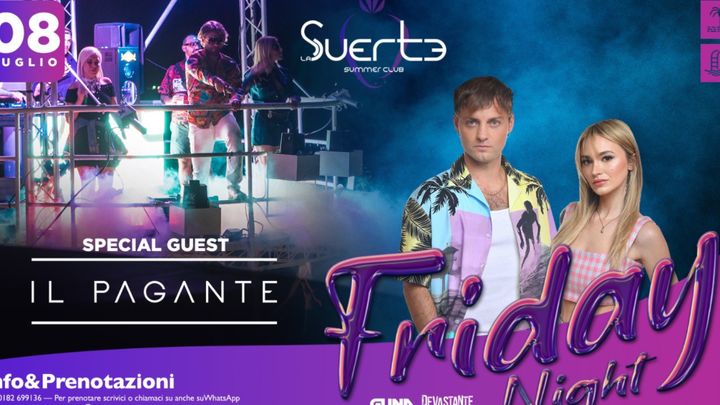 Cover for event: Friday Night w/ Il Pagante - Ven 08/07 - La Suerte