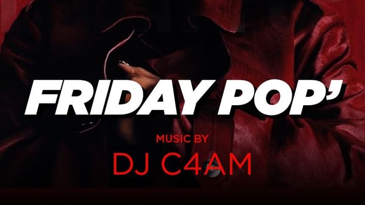 Cover for event: FRIDAY POP’