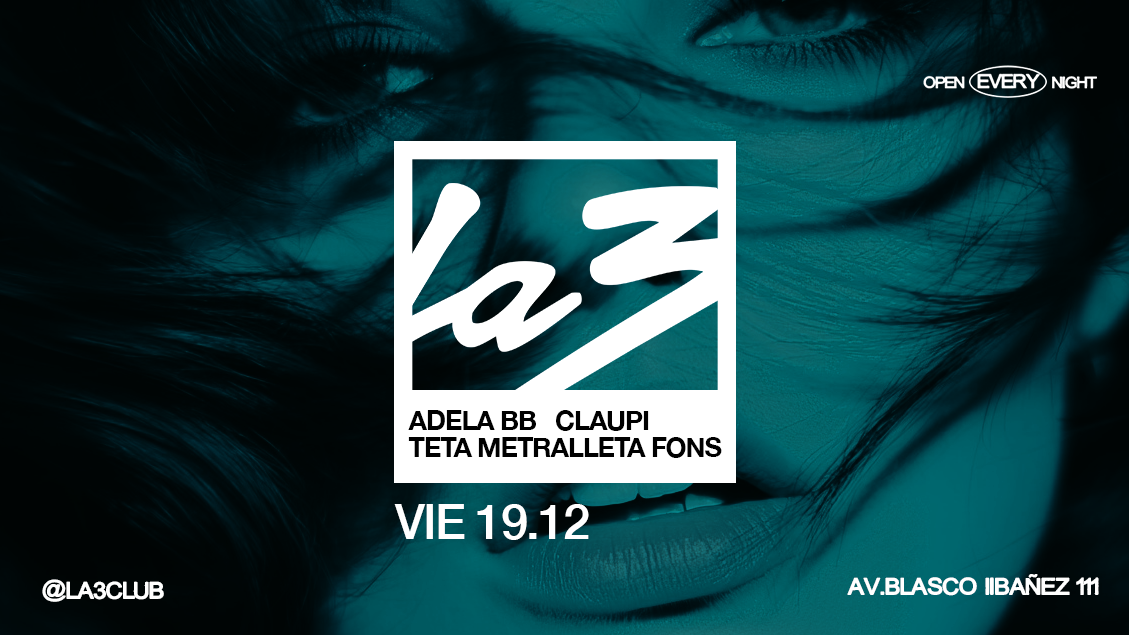 FRIDAY/VIERNES | Adela BB + R-Flow + Claupi + Teta Metralleta image