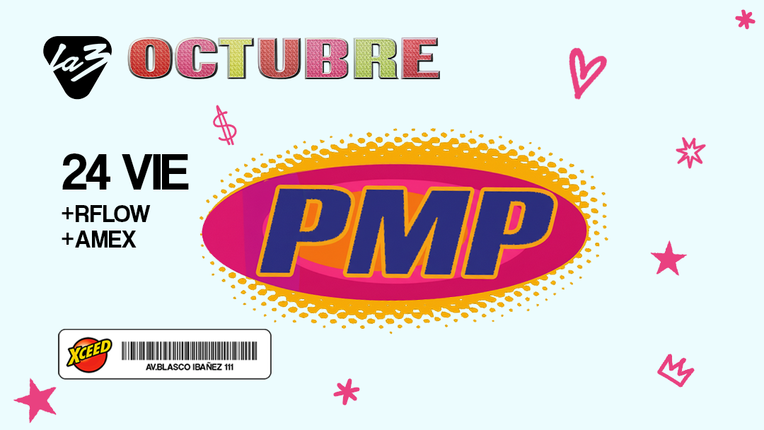 FRIDAY/VIERNES | PMP DJ SET (JUICY BAE PRODUCER) + Amex + Cencii image