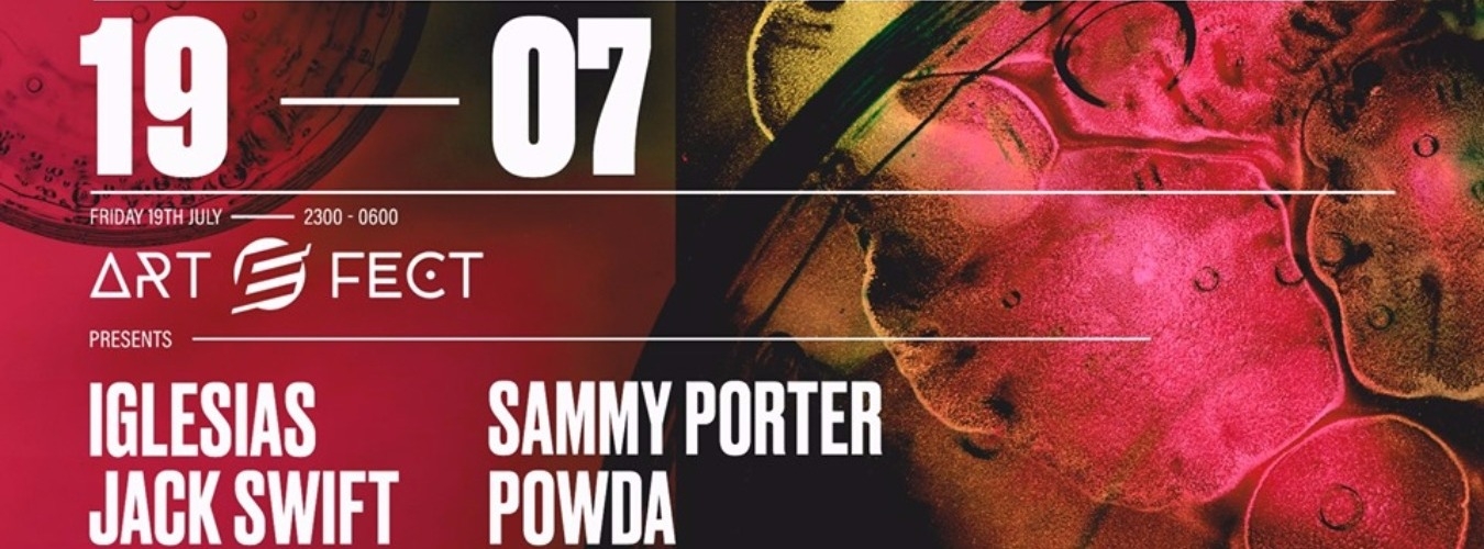 FRIDAYS AT EGG: ART E FECT IGLESIAS, JACK SWIFT, SAMMY PORTER, POWDA image