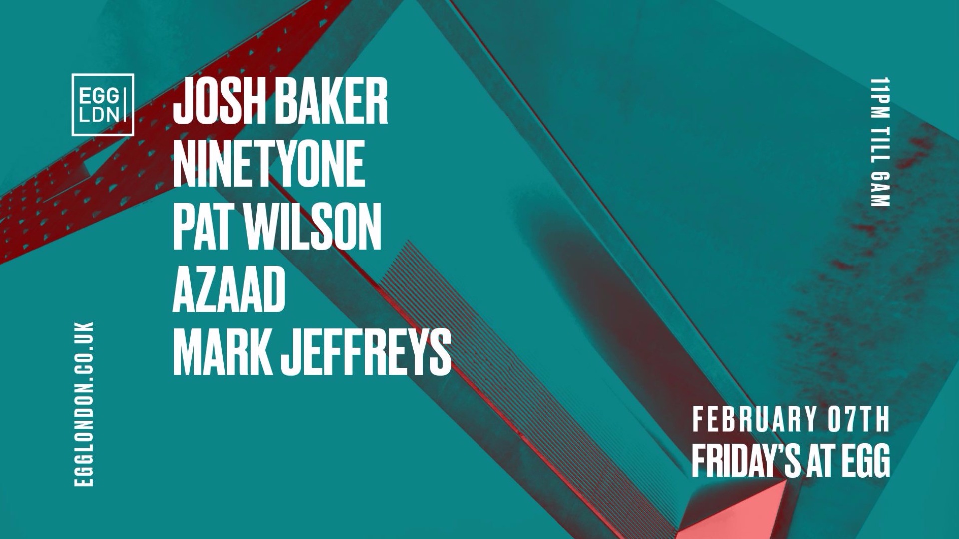 FRIDAYS AT EGG: JOSH BAKER, NINETYONE, PAT WILSON image