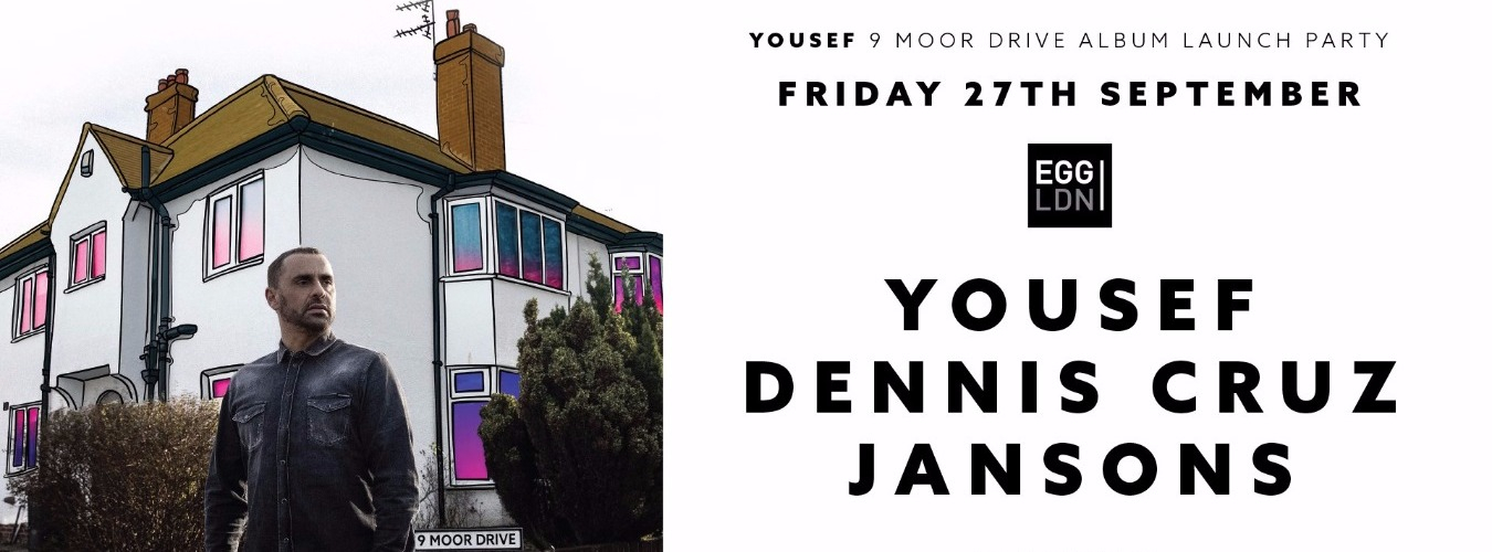Fridays at EGG: Yousef, Dennis Cruz & Jansons