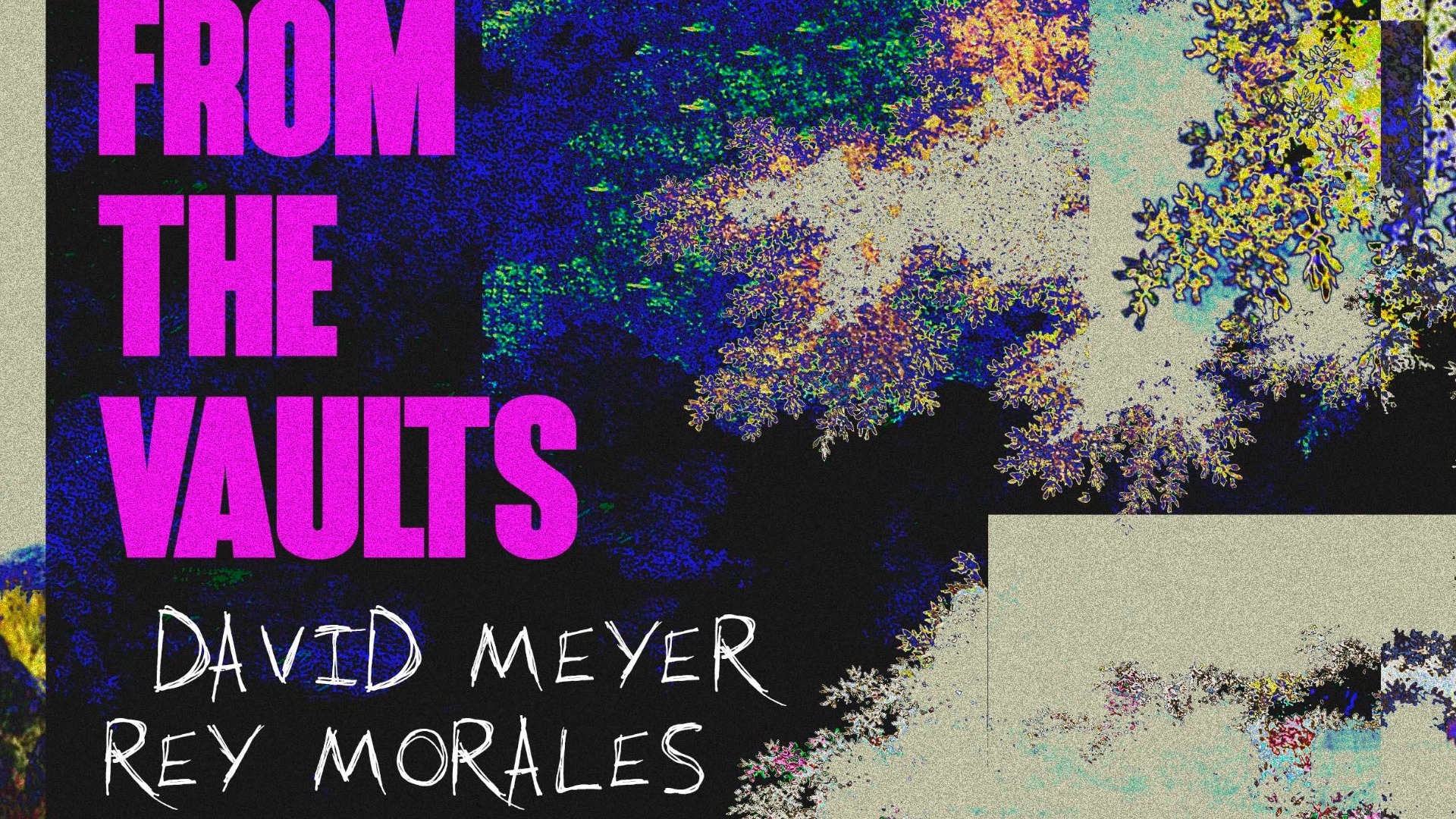 FROM THE VAULTS | Rey Morales &  David Meyer image