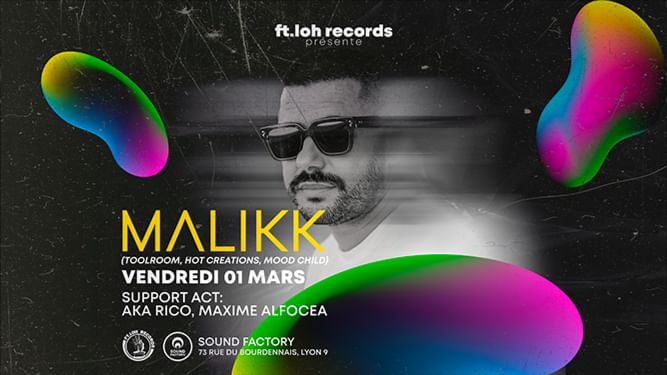 Cover for event: Ft.loh Records Invite Malikk - Sound Factory