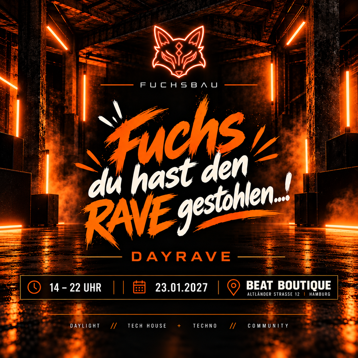 Fuchs Du hast den RAVE gestohlen - DAYRAVE