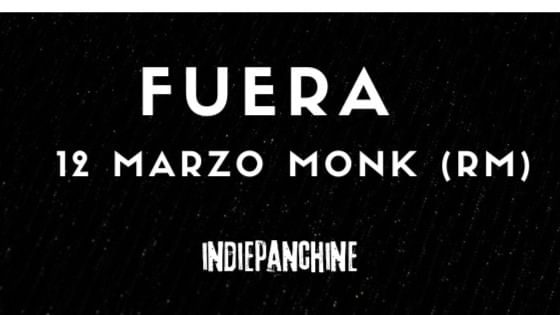 Cover for event: Fuera live powered by Indiepanchine