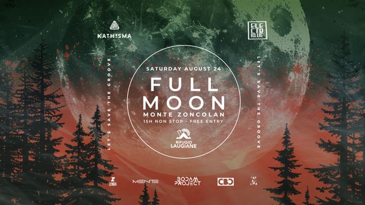 Cover for event:  FULL MOON - 15 HOURS OPEN AIR PARTY ★ FREE ENTRY