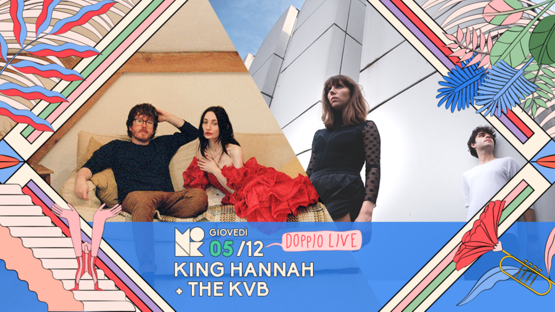 FULL PASS: THE KVB + KING HANNAH image