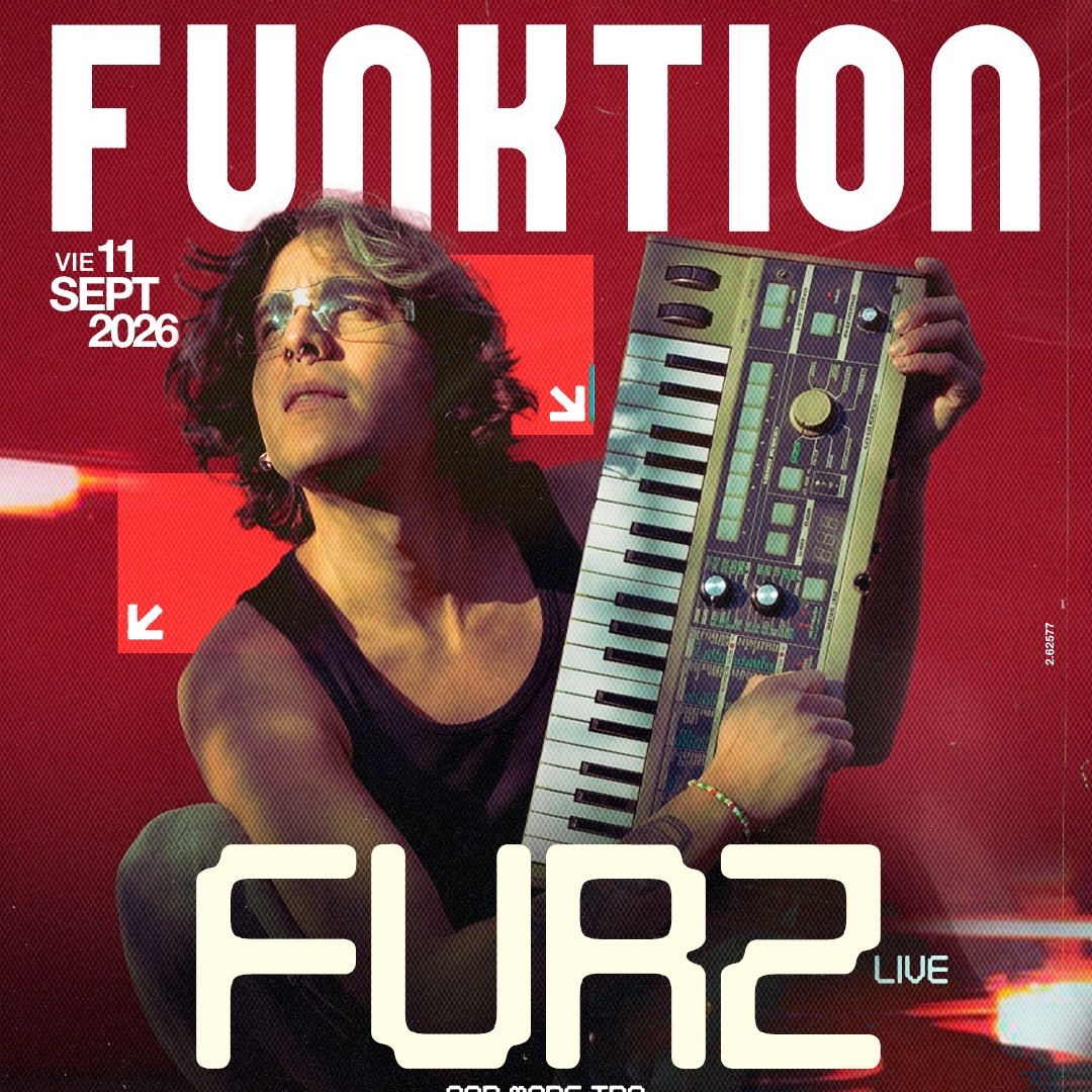 FUNKTION pres. FURZ + Por confirmar