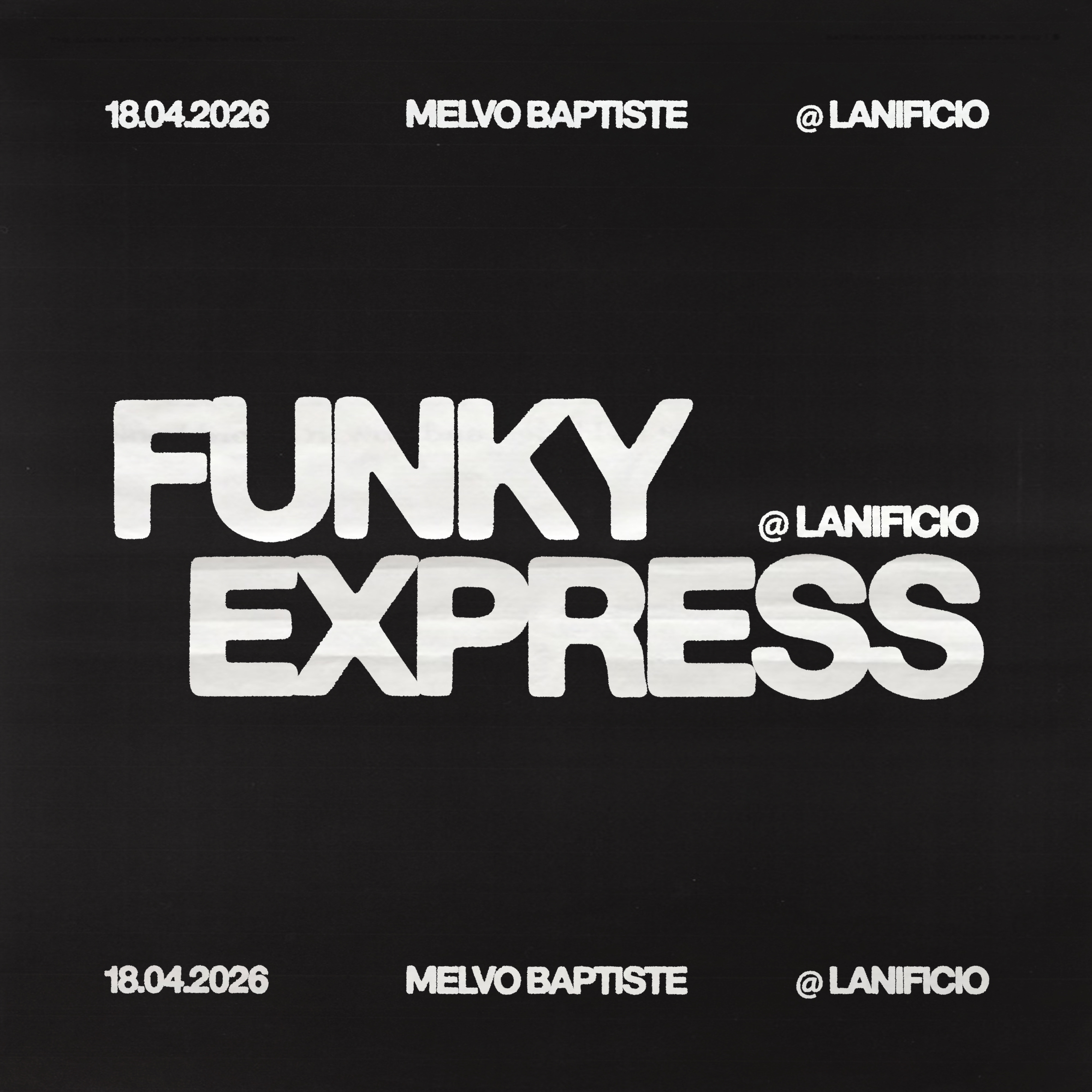 Funky Express with MELVO BAPTISTE at Lanificio image
