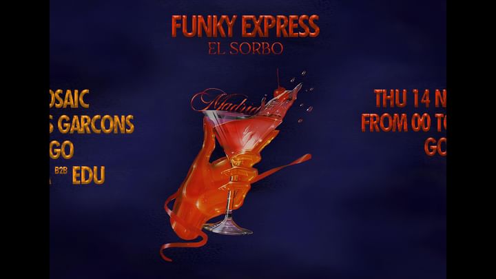 Cover for event: Funky Express X El Sorbo