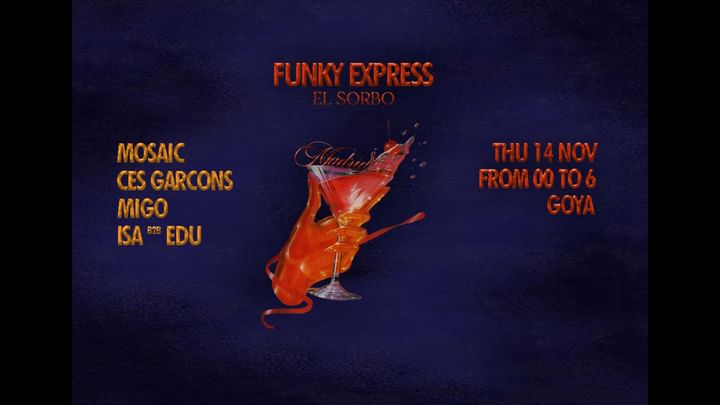 Cover for event: Funky Express X El Sorbo