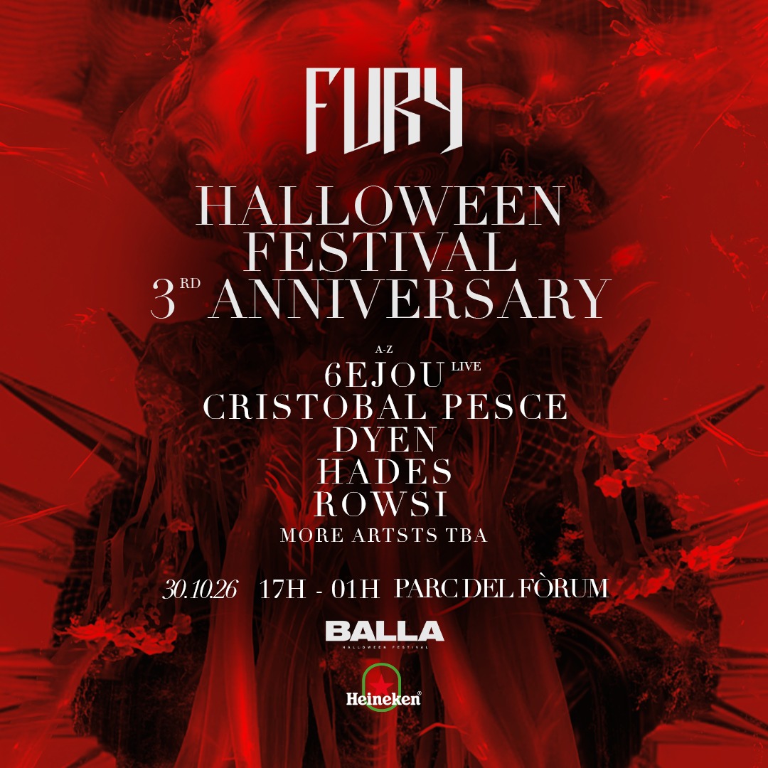 Fury 3rd Anniversary x Halloween [Balla Barcelona Festival]