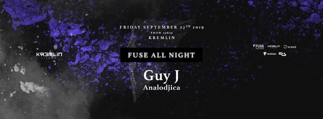 Fuse All Night: Guy J + Analodjica