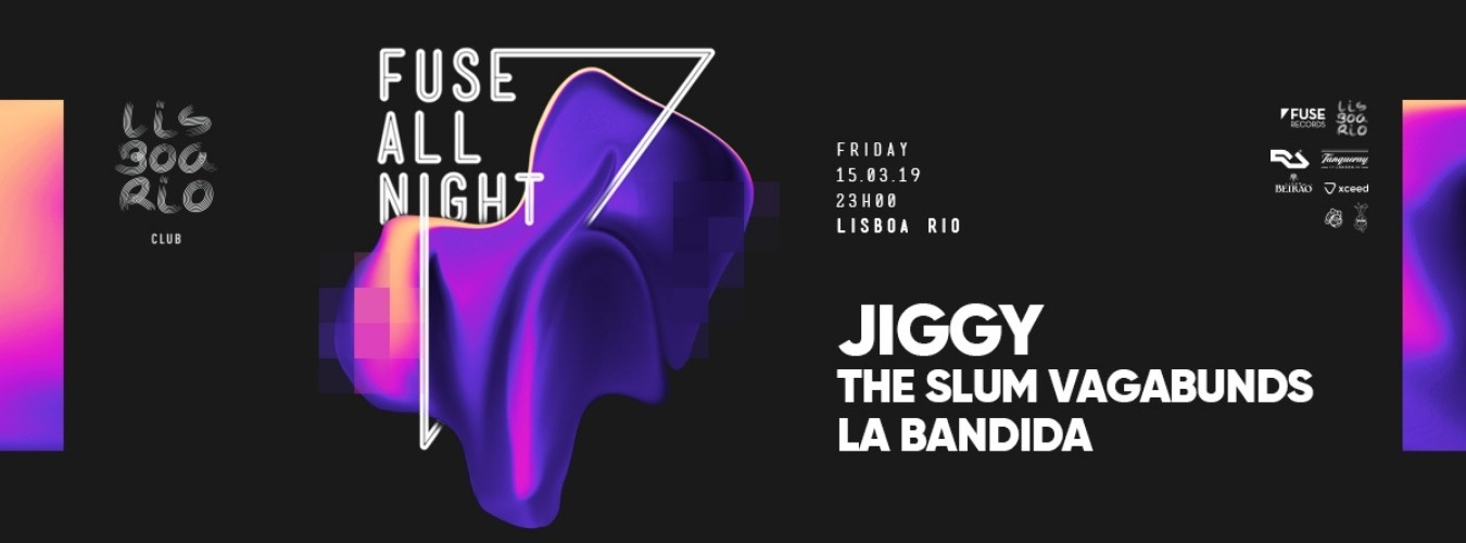 Fuse All Night: Jiggy