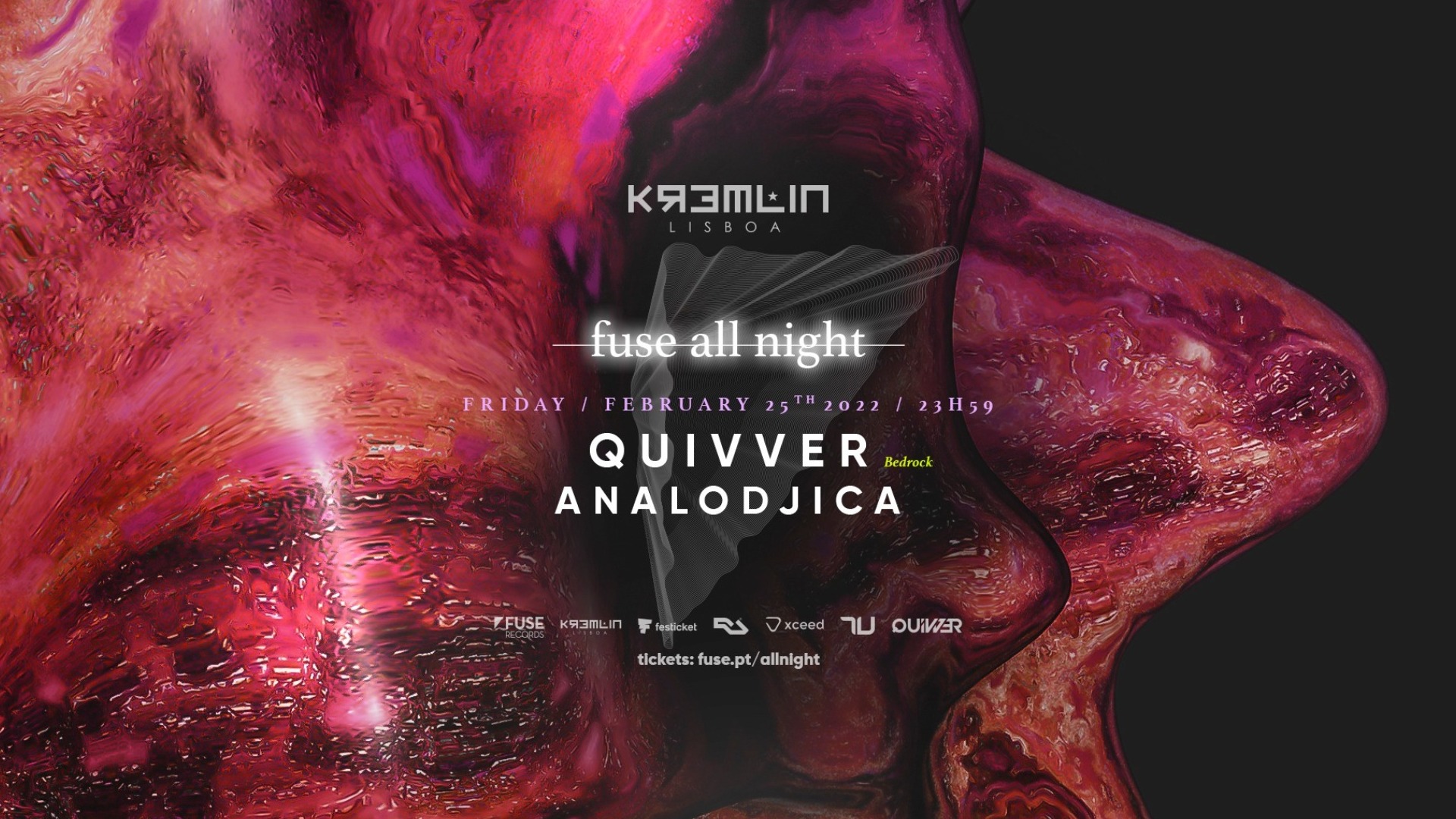 Fuse All Night: Quivver 25.02.22