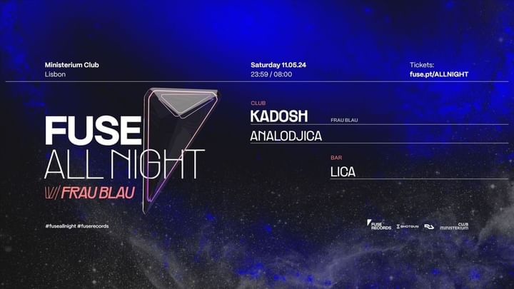 Cover for event: Fuse Allnight w/ Frau Blau: Kadosh