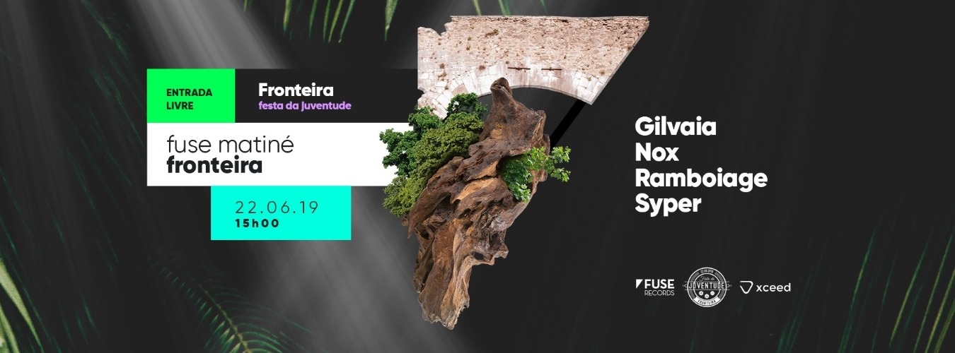 Fuse Matiné: Fronteira