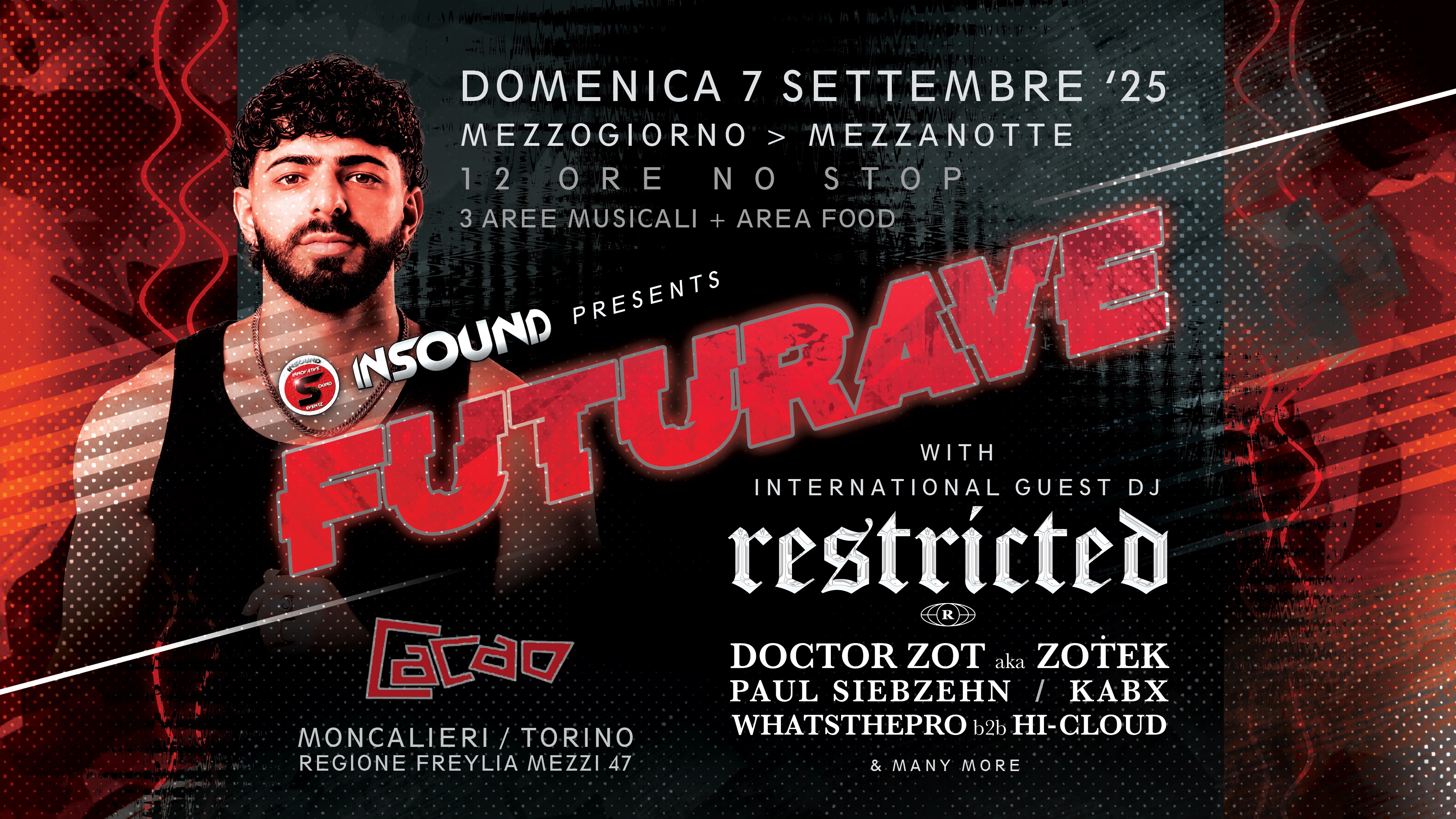FUTURAVE - Mezzogiorno > Mezzanotte | 12 Ore No Stop Music @ Cacao image
